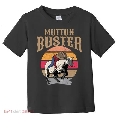 Mutton Busting Rodeo S.H.E.E.P Riding Event Buster Toddler T-Shirt