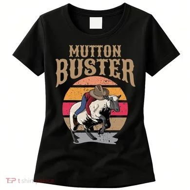 Mutton Busting Rodeo S.H.E.E.P Riding Event Buster Women's T-Shirt