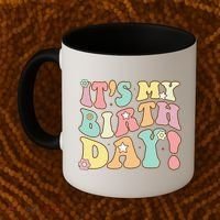 My Birthday Retro Groovy Birthday Ns Coffee Mug thumb 2