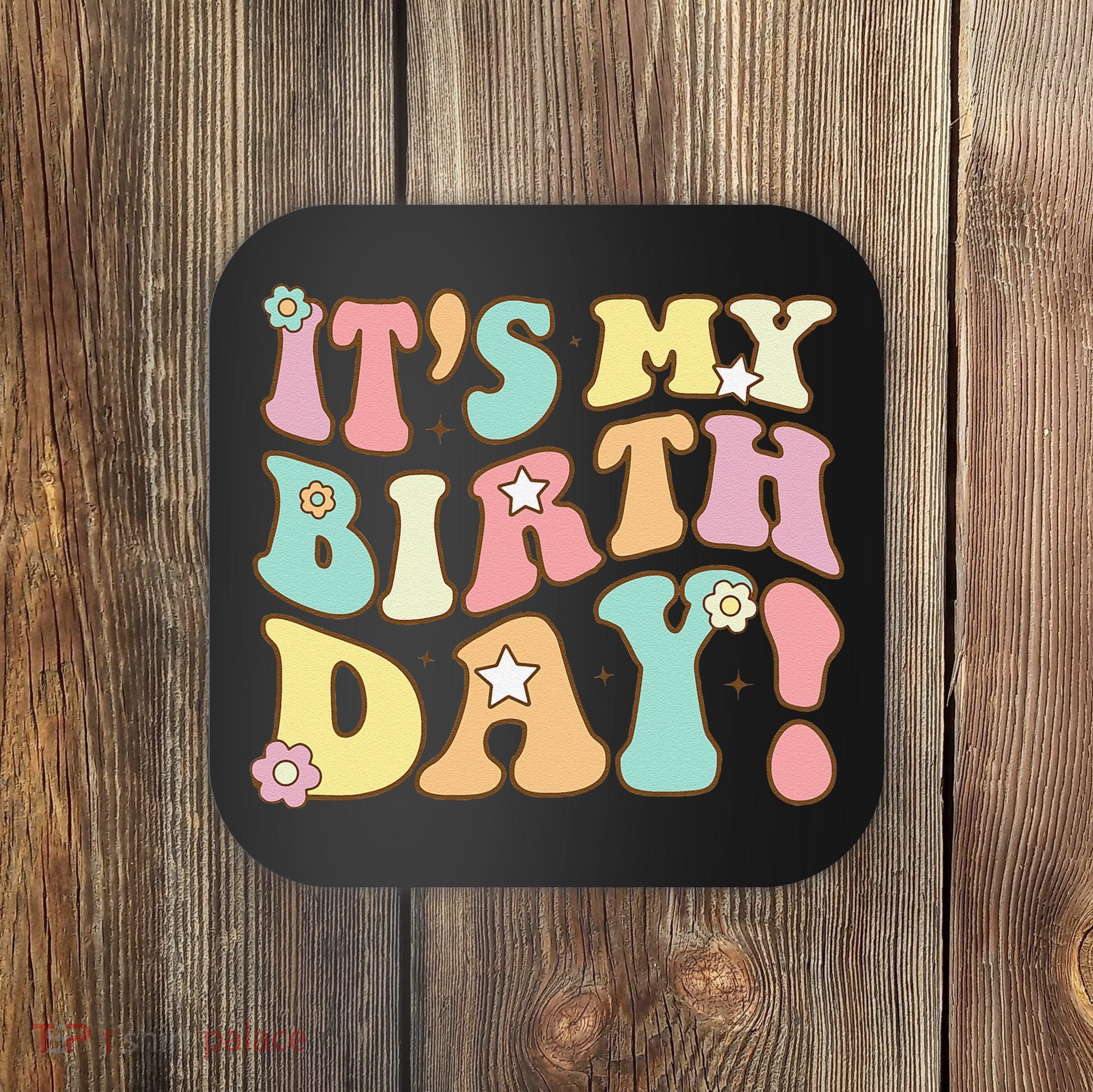 My Birthday Retro Groovy Birthday Ns Coaster