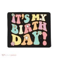 My Birthday Retro Groovy Birthday Ns Mousepad thumb 0