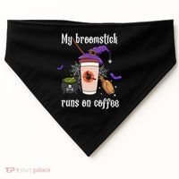My Broomstick Runs On Coffee Gift Coffee Lover Halloween Gift USA-Made Doggie Bandana thumb 0