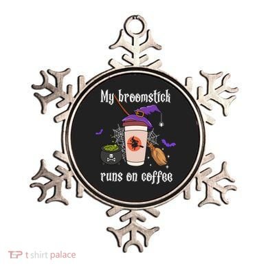 My Broomstick Runs On Coffee Gift Coffee Lover Halloween Gift Ornament