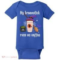 My Broomstick Runs On Coffee Gift Coffee Lover Halloween Gift Baby Bodysuit thumb 0