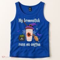 My Broomstick Runs On Coffee Gift Coffee Lover Halloween Gift Tank Top thumb 2