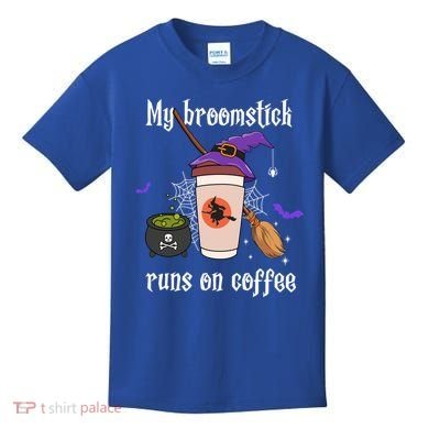 My Broomstick Runs On Coffee Gift Coffee Lover Halloween Gift Kids T-Shirt
