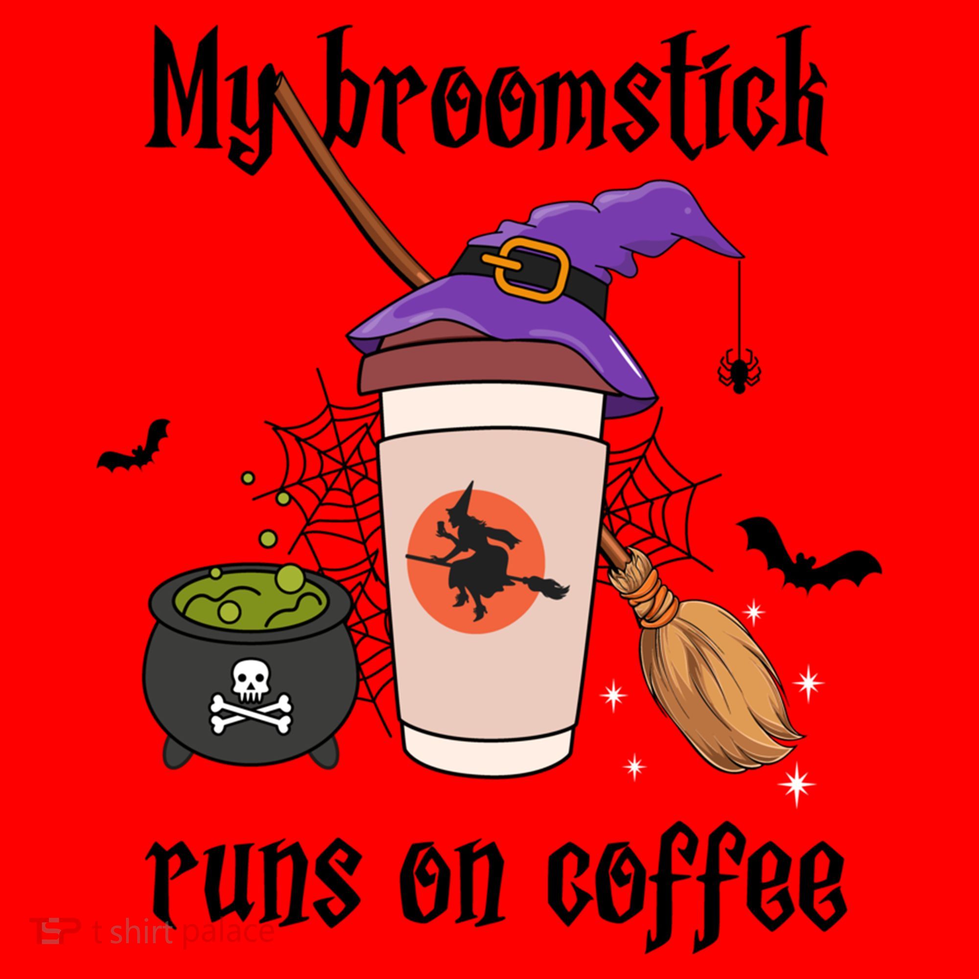 My Broomstick Runs On Coffee Gift Coffee Lover Halloween Meaningful Gift Santa Hat