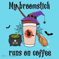 My Broomstick Runs On Coffee Gift Coffee Lover Halloween Meaningful Gift Button thumb 1