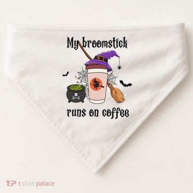 My Broomstick Runs On Coffee Gift Coffee Lover Halloween Meaningful Gift USA-Made Doggie Bandana