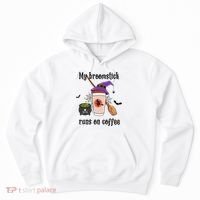 My Broomstick Runs On Coffee Gift Coffee Lover Halloween Meaningful Gift Hoodie thumb 0