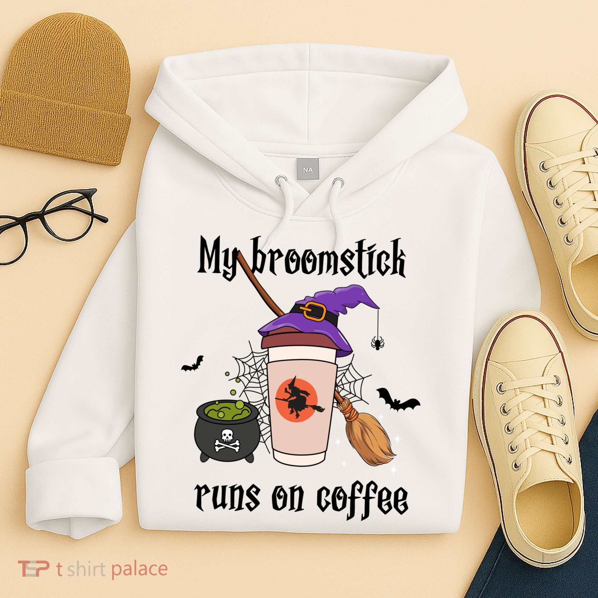 My Broomstick Runs On Coffee Gift Coffee Lover Halloween Meaningful Gift Hoodie