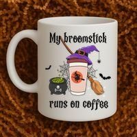 My Broomstick Runs On Coffee Gift Coffee Lover Halloween Meaningful Gift Coffee Mug thumb 2