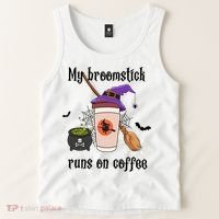 My Broomstick Runs On Coffee Gift Coffee Lover Halloween Meaningful Gift Tank Top thumb 2