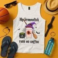 My Broomstick Runs On Coffee Gift Coffee Lover Halloween Meaningful Gift Tank Top thumb 4