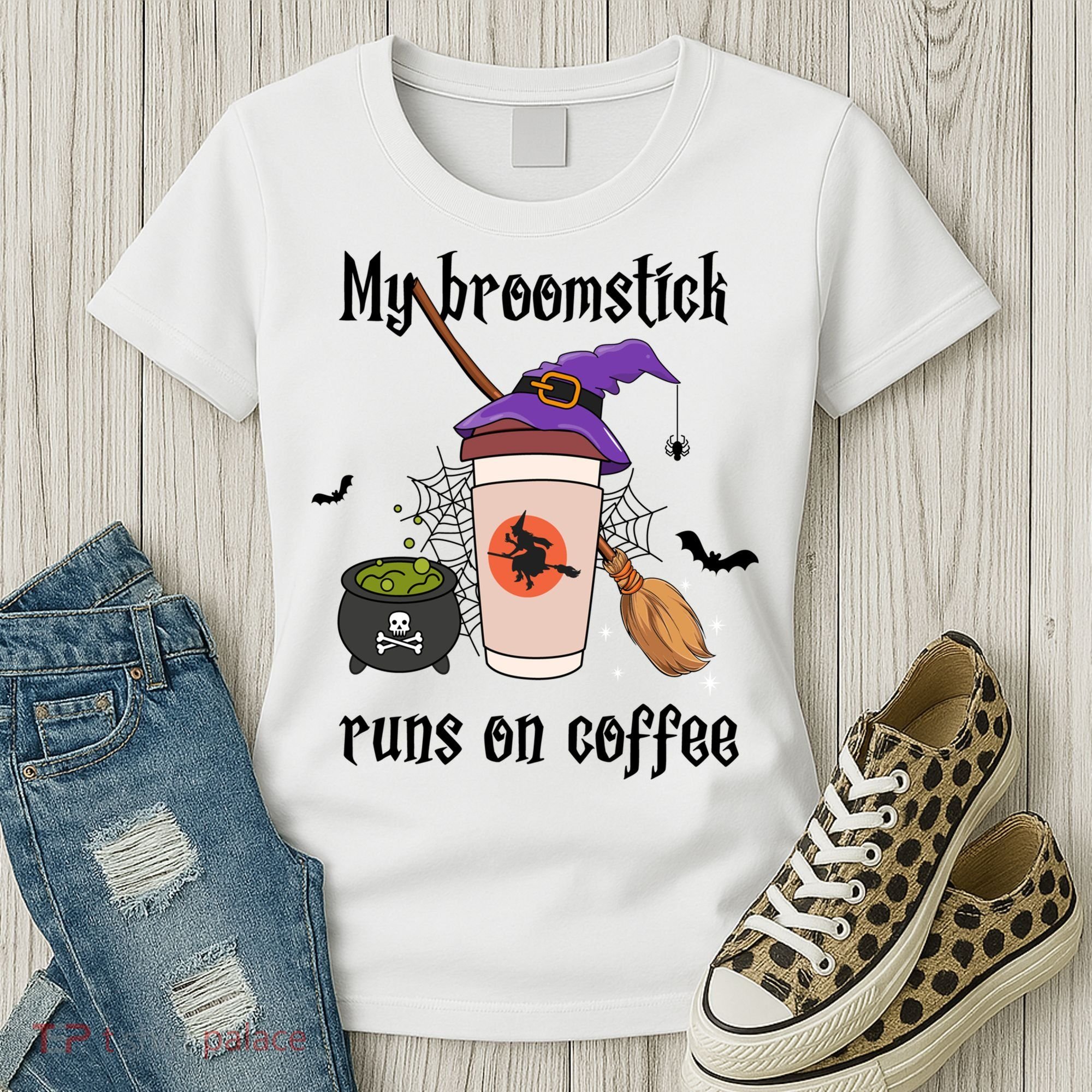 My Broomstick Runs On Coffee Gift Coffee Lover Halloween Meaningful Gift Women's T-Shirt