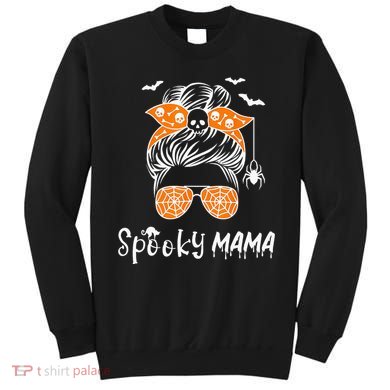 Messy Bun Spooky Mama Mom Funny Halloween Costume Skull Sweatshirt