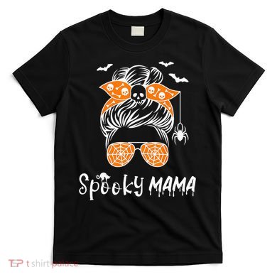 Messy Bun Spooky Mama Mom Funny Halloween Costume Skull T-Shirt
