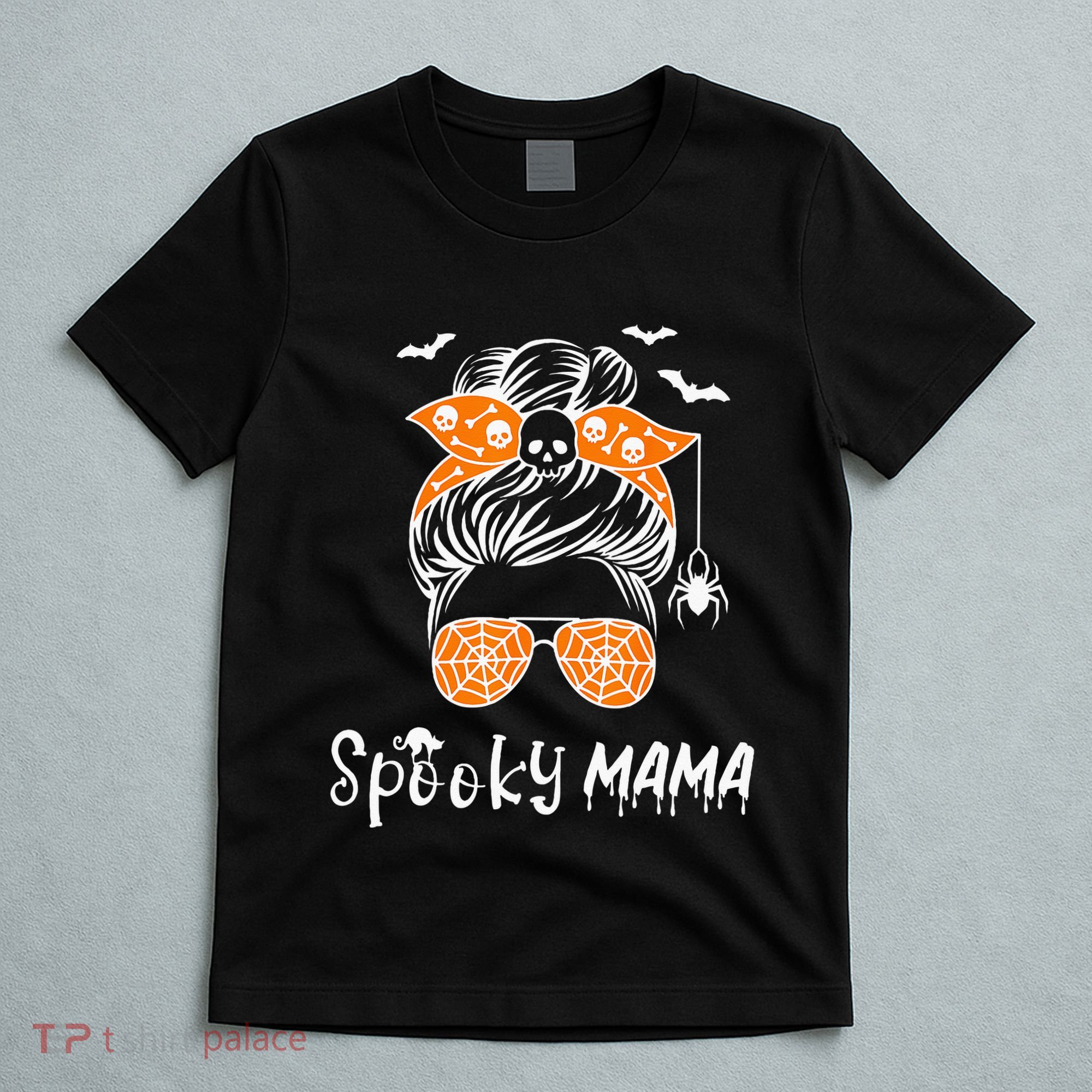 Messy Bun Spooky Mama Mom Funny Halloween Costume Skull T-Shirt