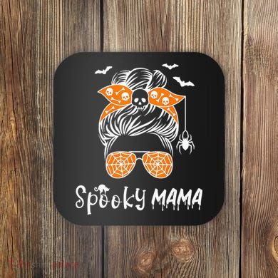 Messy Bun Spooky Mama Mom Funny Halloween Costume Skull Coaster