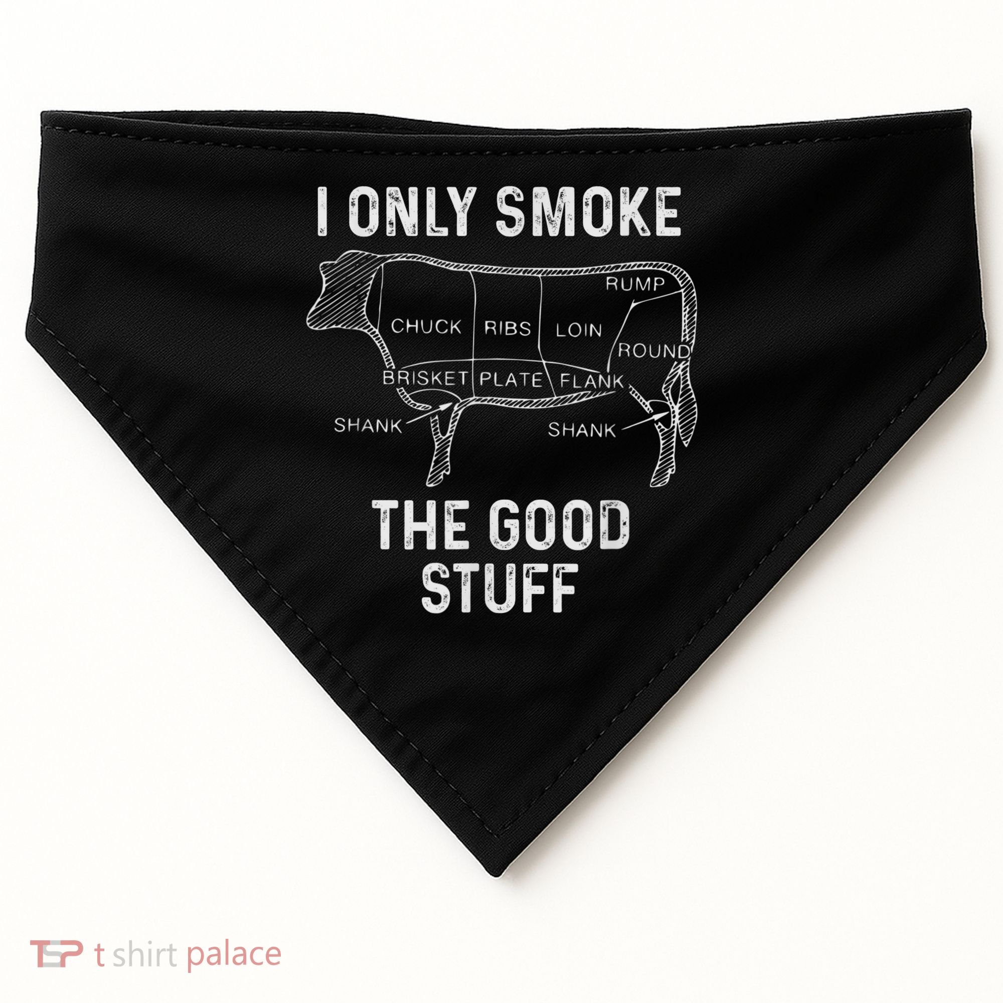 Mens BBQ Smoker For Men I Only Smoke The Good Stuff USA-Made Doggie Bandana