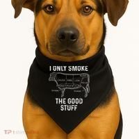 Mens BBQ Smoker For Men I Only Smoke The Good Stuff USA-Made Doggie Bandana thumb 1