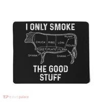 Mens BBQ Smoker For Men I Only Smoke The Good Stuff Mousepad thumb 0