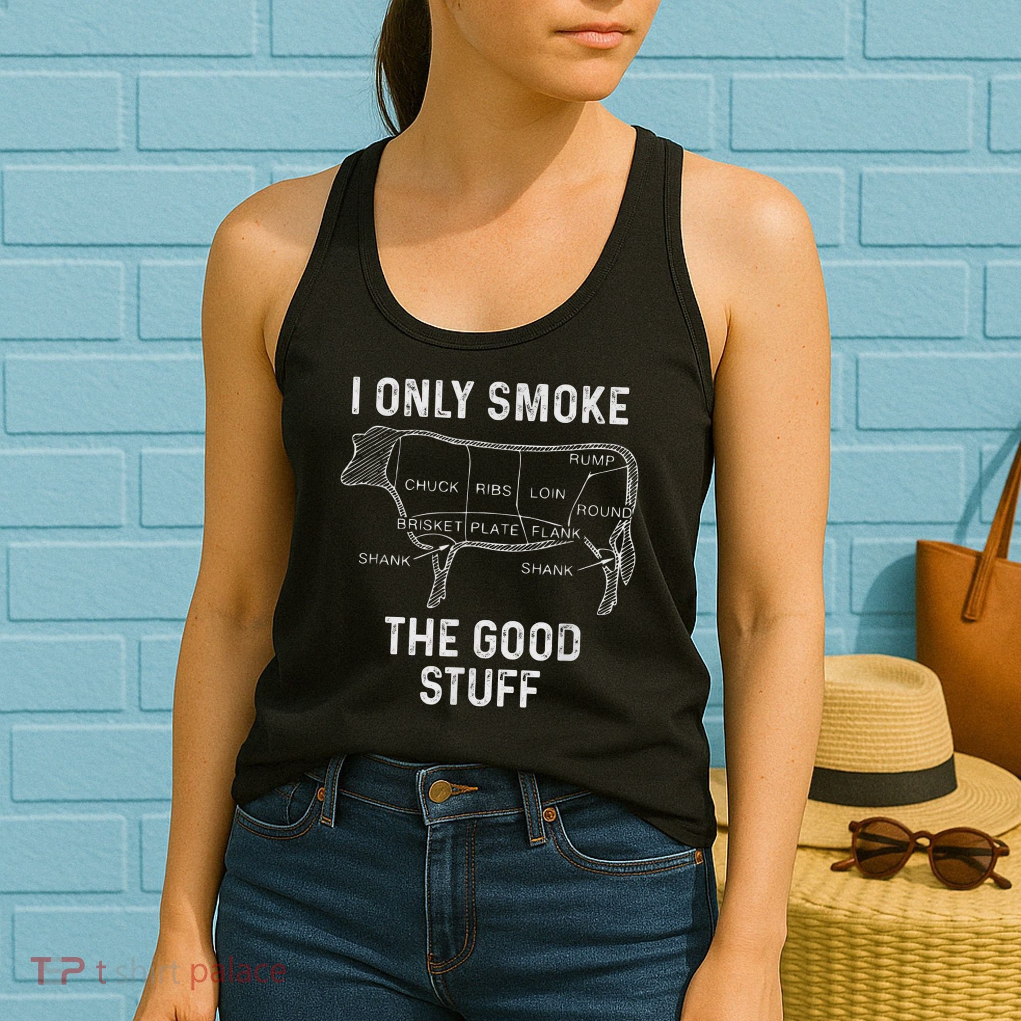 Mens BBQ Smoker For Men I Only Smoke The Good Stuff Women's Tank Top