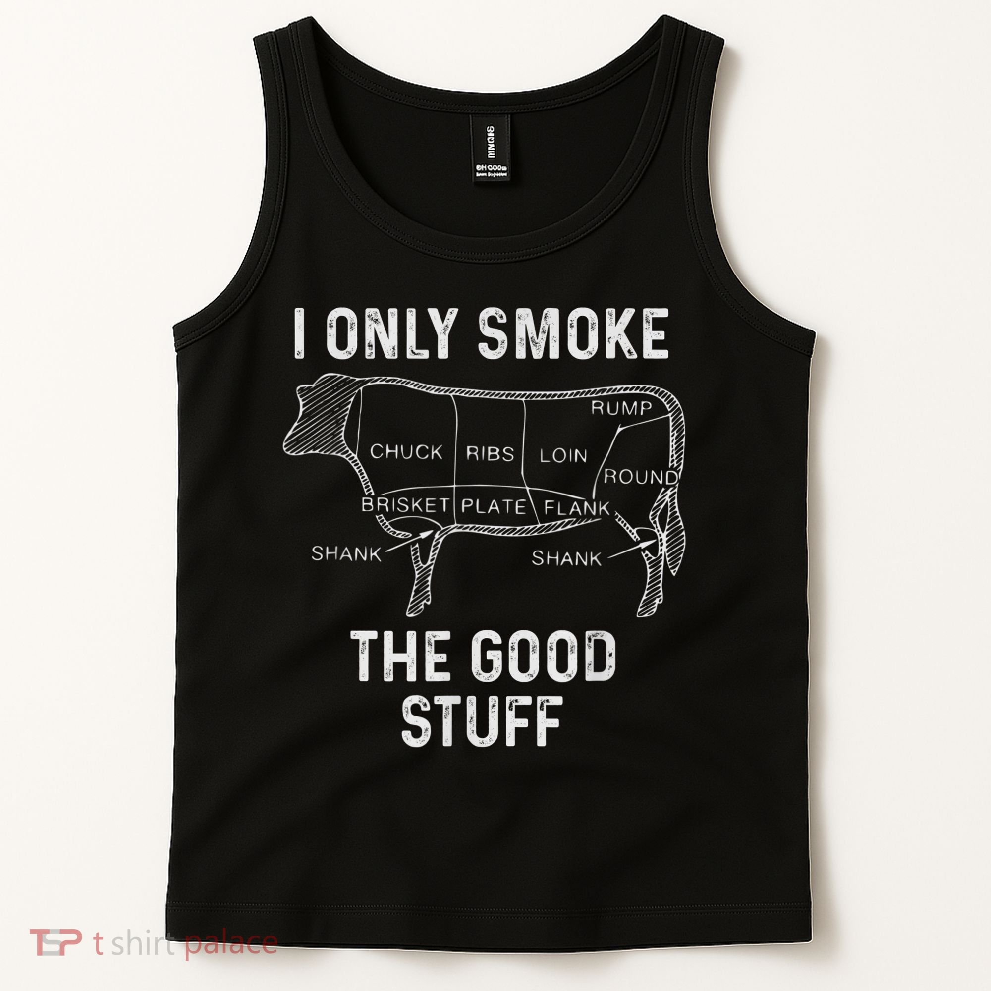 Mens BBQ Smoker For Men I Only Smoke The Good Stuff Tank Top