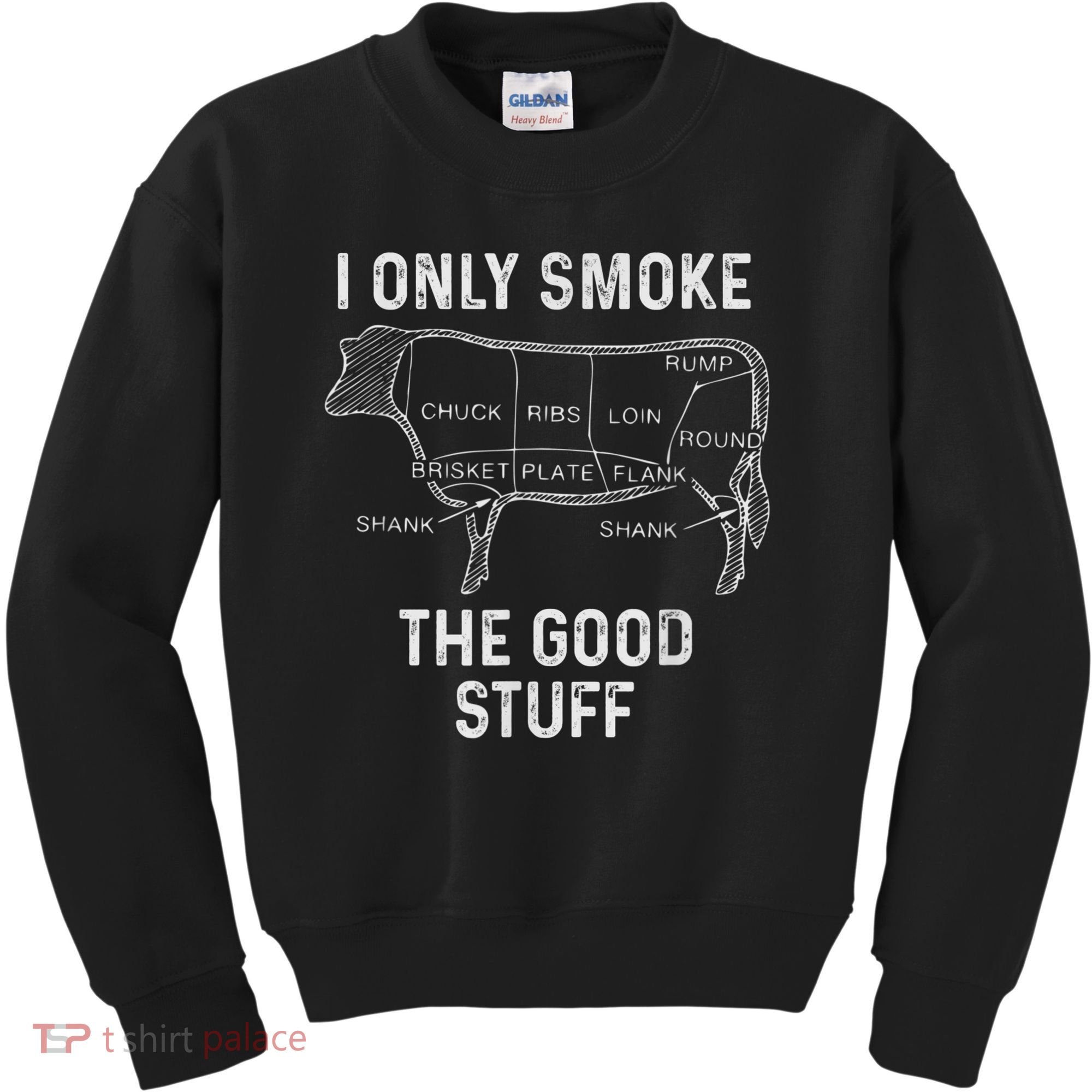 Mens BBQ Smoker For Men I Only Smoke The Good Stuff Kids Sweatshirt