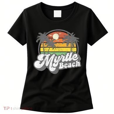 Myrtle Beach South Carolina Retro 70s Vintage Vacation Women's T-Shirt