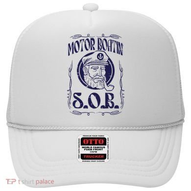 Motor Boating Sob Funny Motorboat Humor Captain Owner Hat