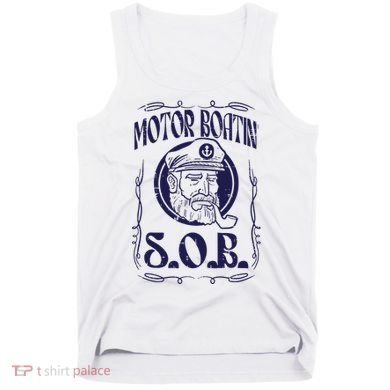 Motor Boating Sob Funny Motorboat Humor Captain Owner Tank Top