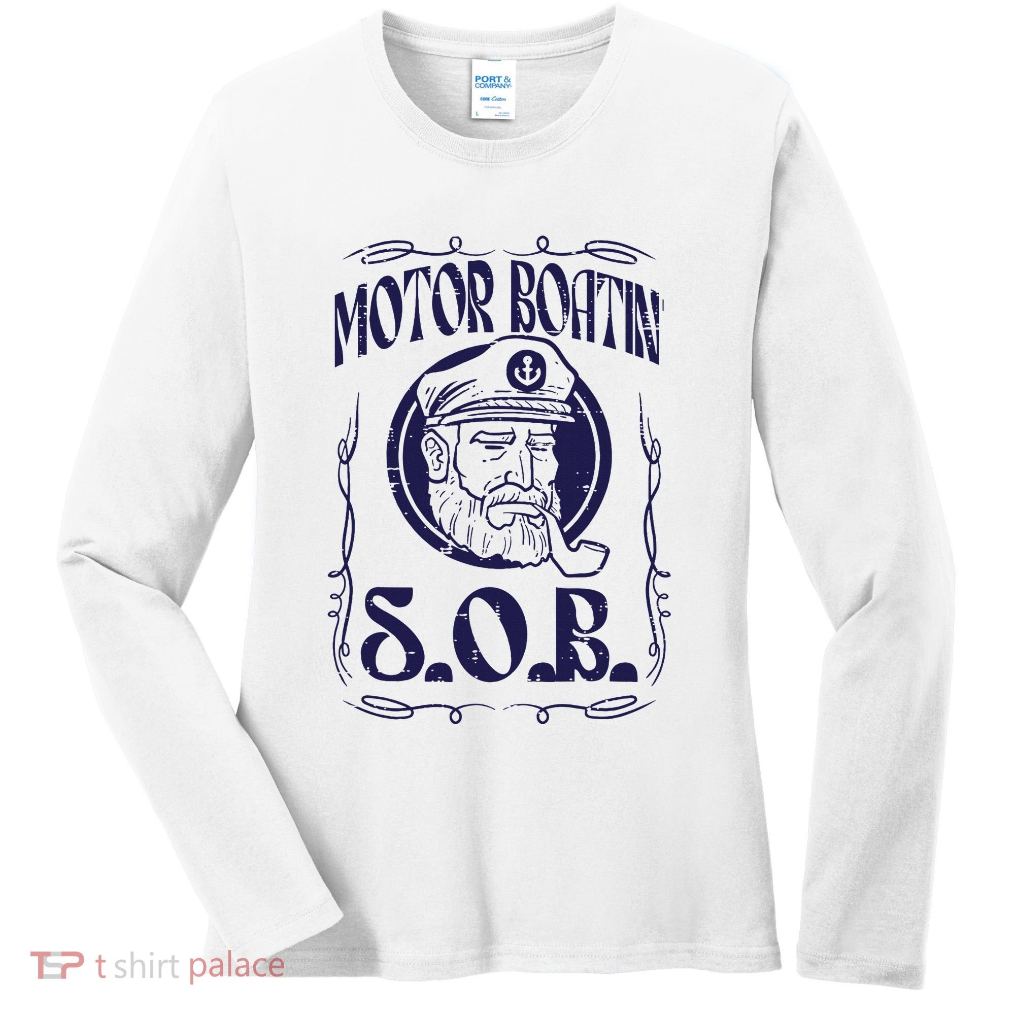 Motor Boating Sob Funny Motorboat Humor Captain Owner Women's Long Sleeve Shirt