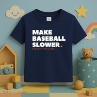 MAKE BASEBALL SLOWER Ban The Pitch Clock Humor Funny Toddler T-Shirt thumb 3