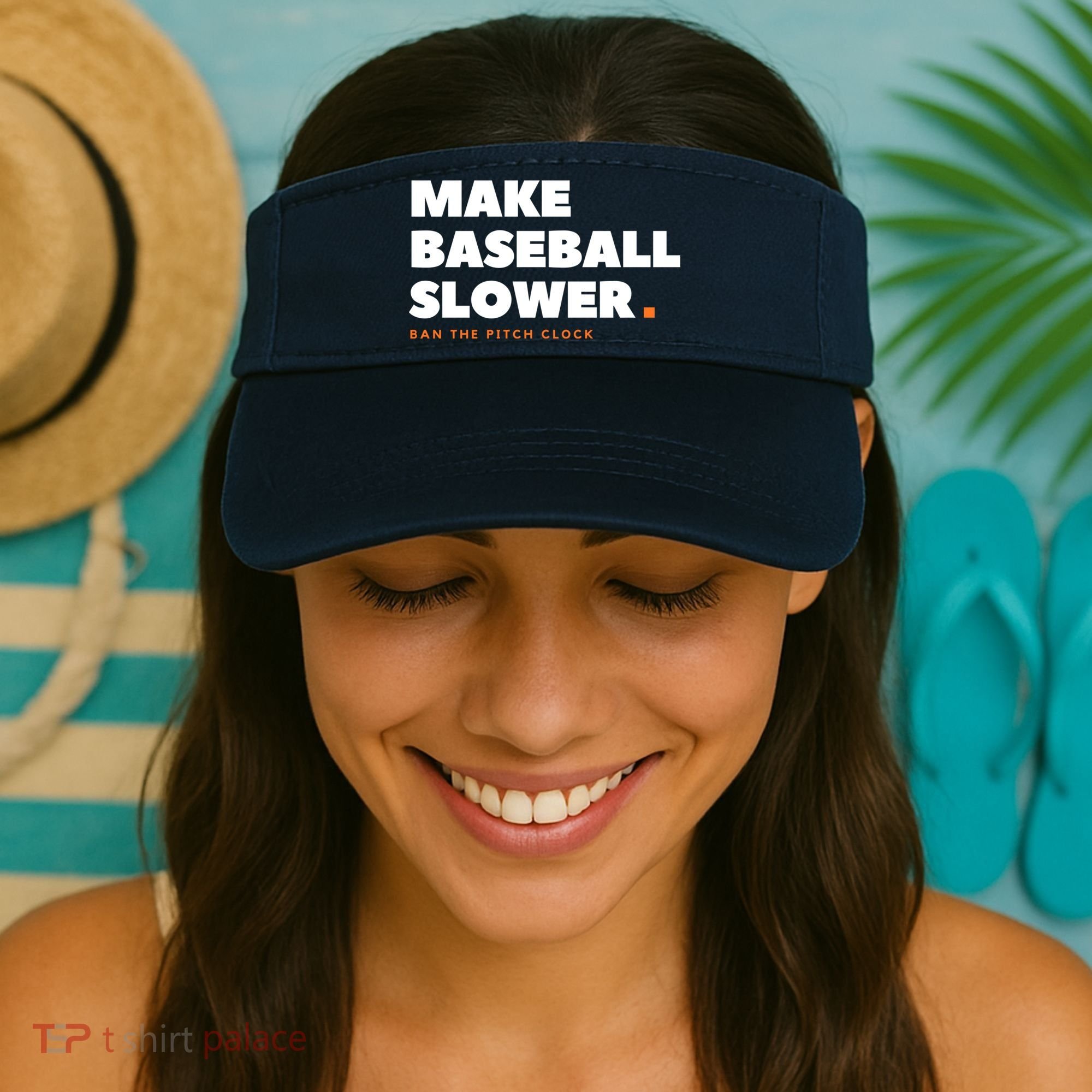 MAKE BASEBALL SLOWER Ban The Pitch Clock Humor Funny Visor
