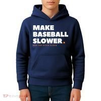 MAKE BASEBALL SLOWER Ban The Pitch Clock Humor Funny Kids Hoodie thumb 4