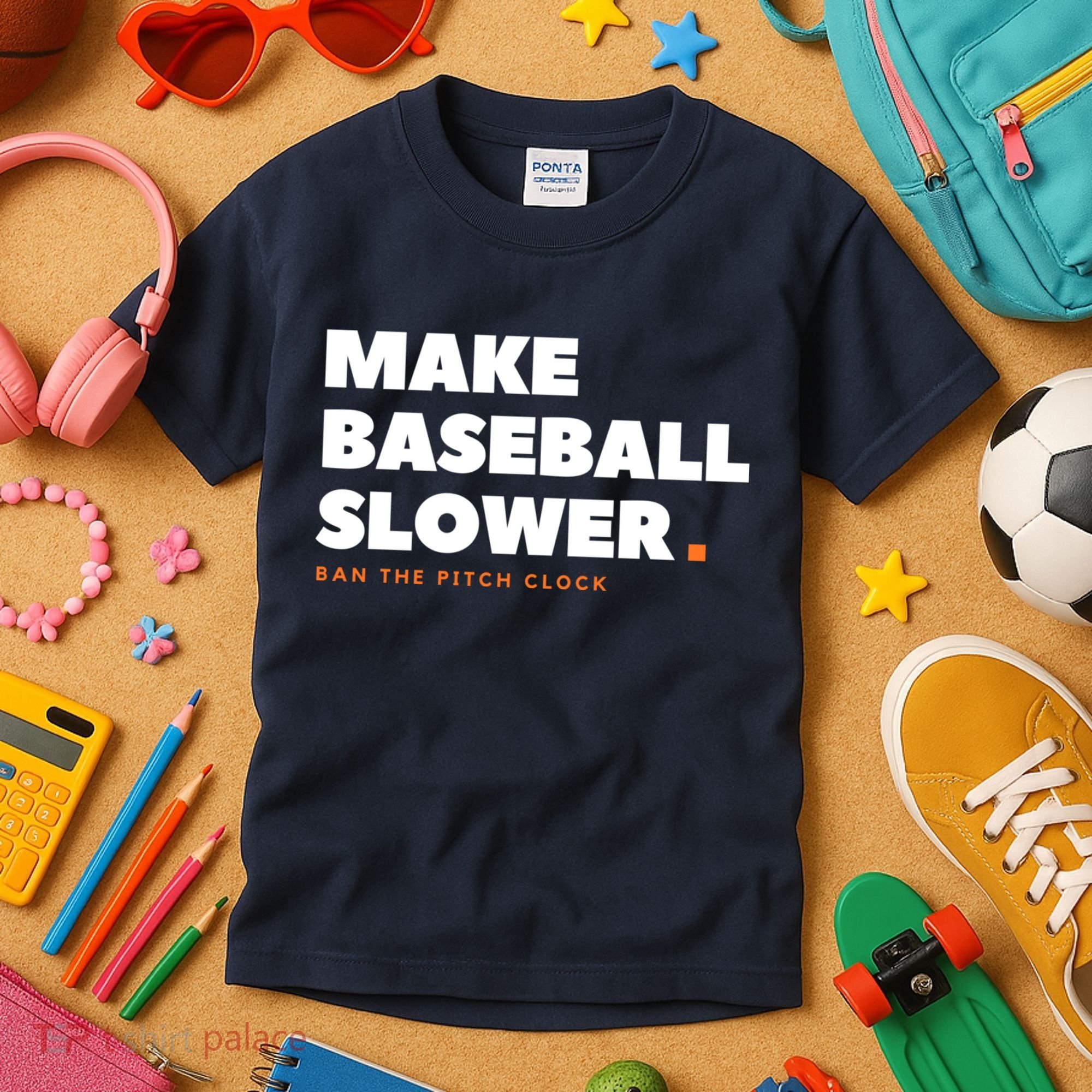 MAKE BASEBALL SLOWER Ban The Pitch Clock Humor Funny Kids T-Shirt