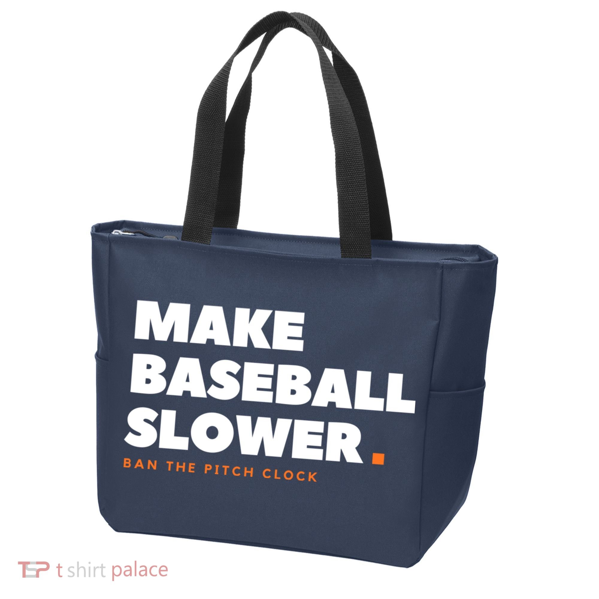 MAKE BASEBALL SLOWER Ban The Pitch Clock Humor Funny Tote Bag