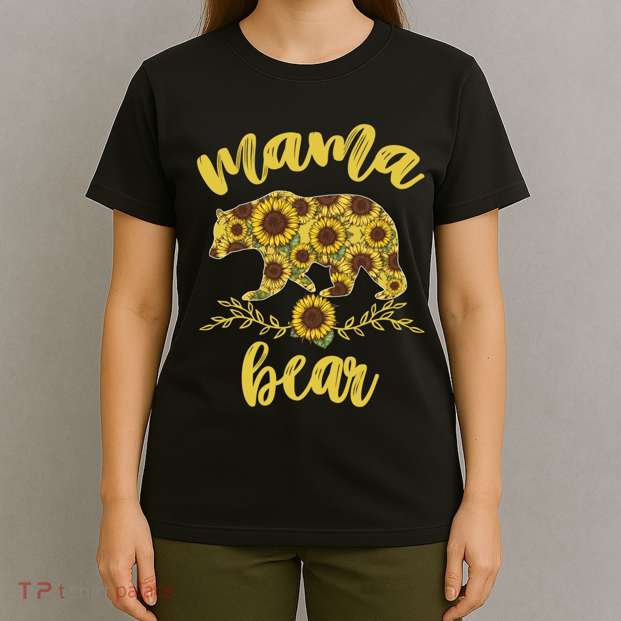 Mama Bear Sunflower Funny Mothers Day Gifts For Woman Mom T-Shirt
