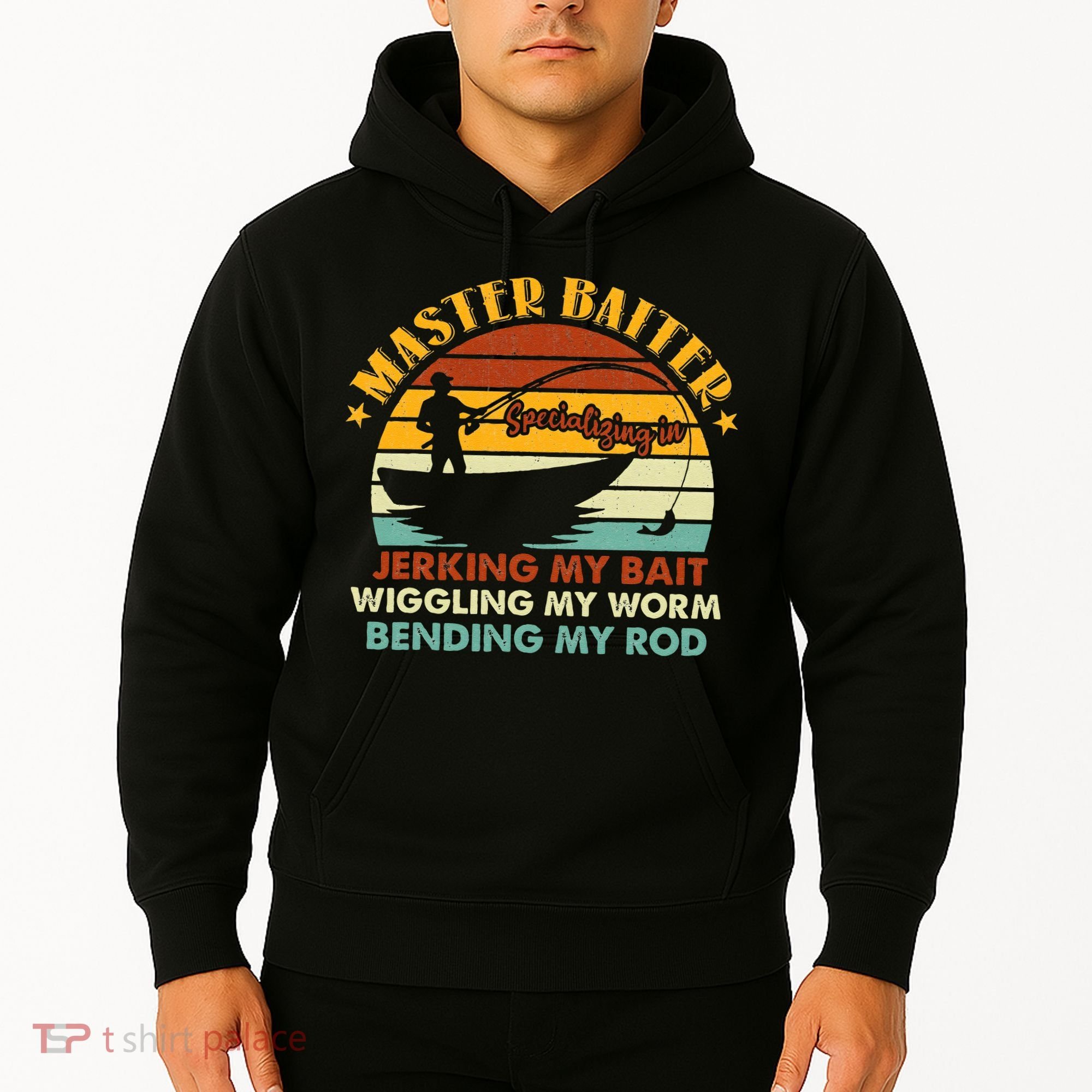 Master Baiter Specializing In Jerking My Bait Funny Fishing Hoodie