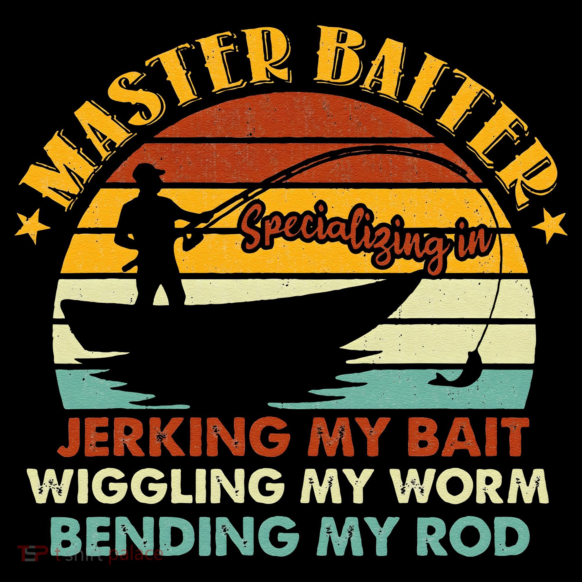 Master Baiter Specializing In Jerking My Bait Funny Fishing Women's Hoodie