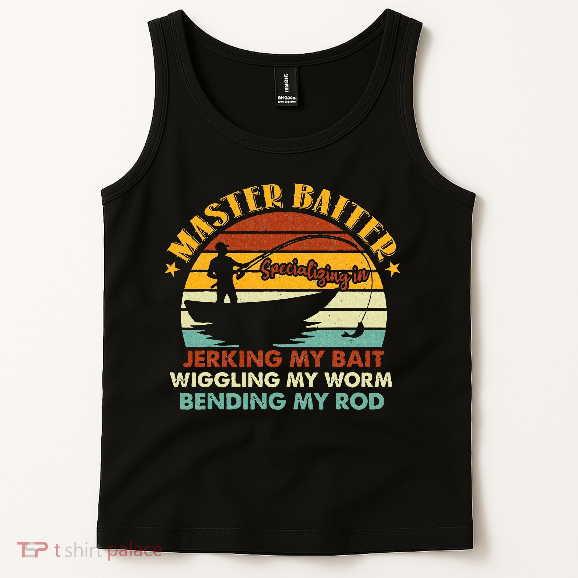 Master Baiter Specializing In Jerking My Bait Funny Fishing Tank Top