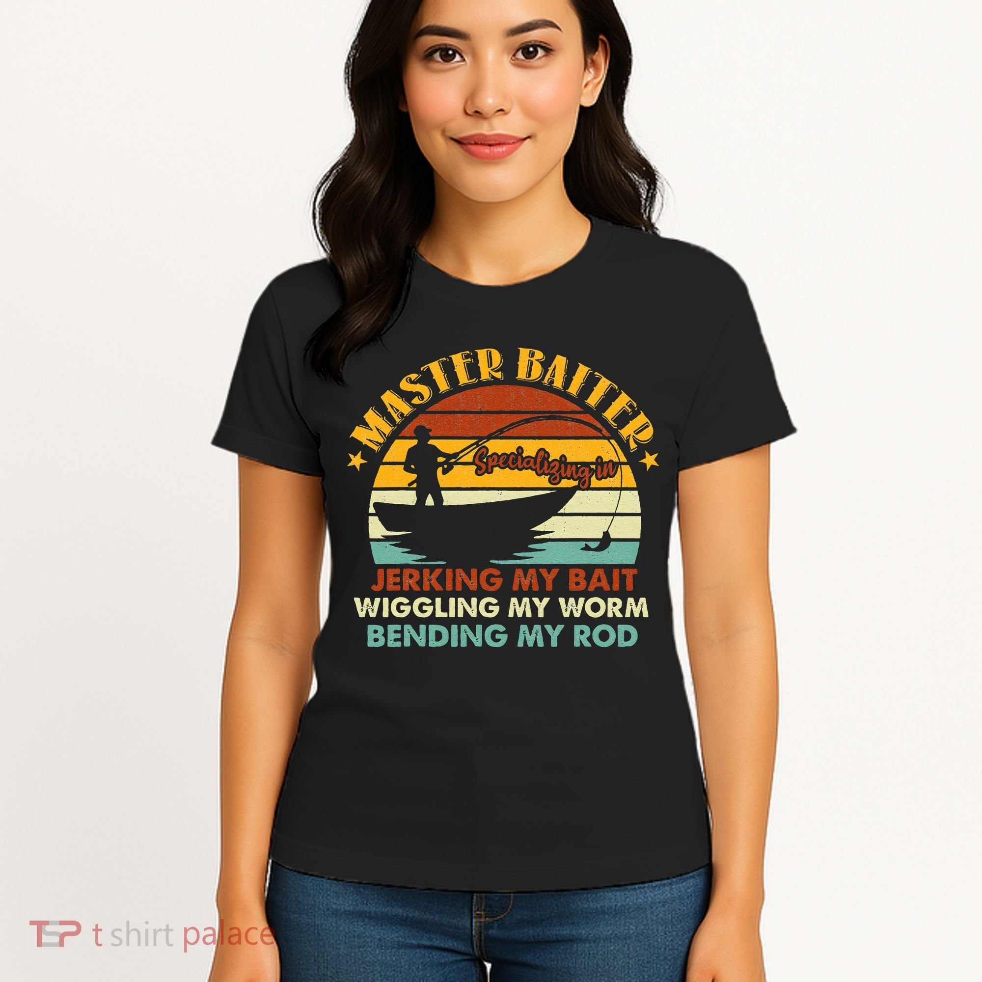 Master Baiter Specializing In Jerking My Bait Funny Fishing Women's T-Shirt