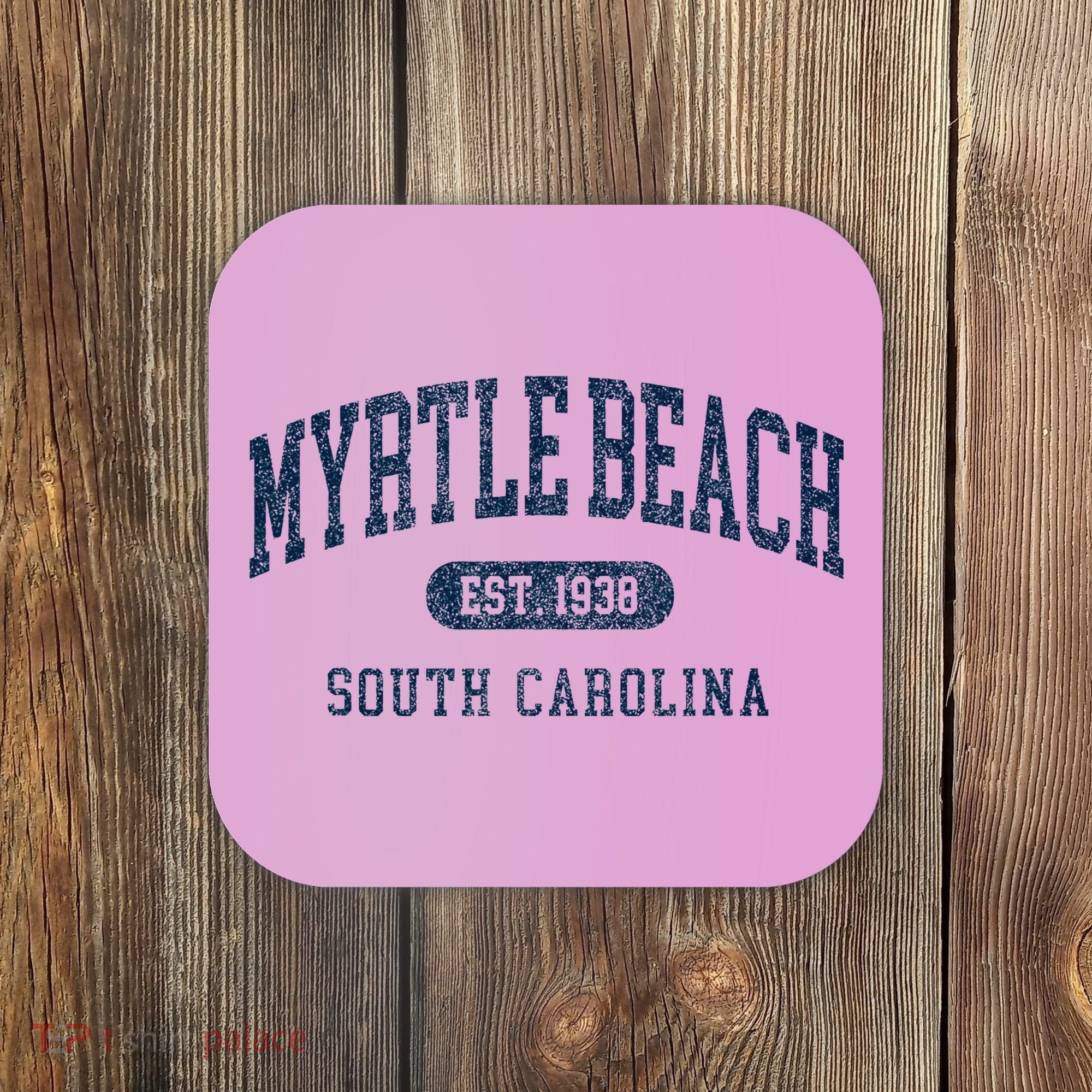 Myrtle Beach South Carolina Established Souvenir Coaster