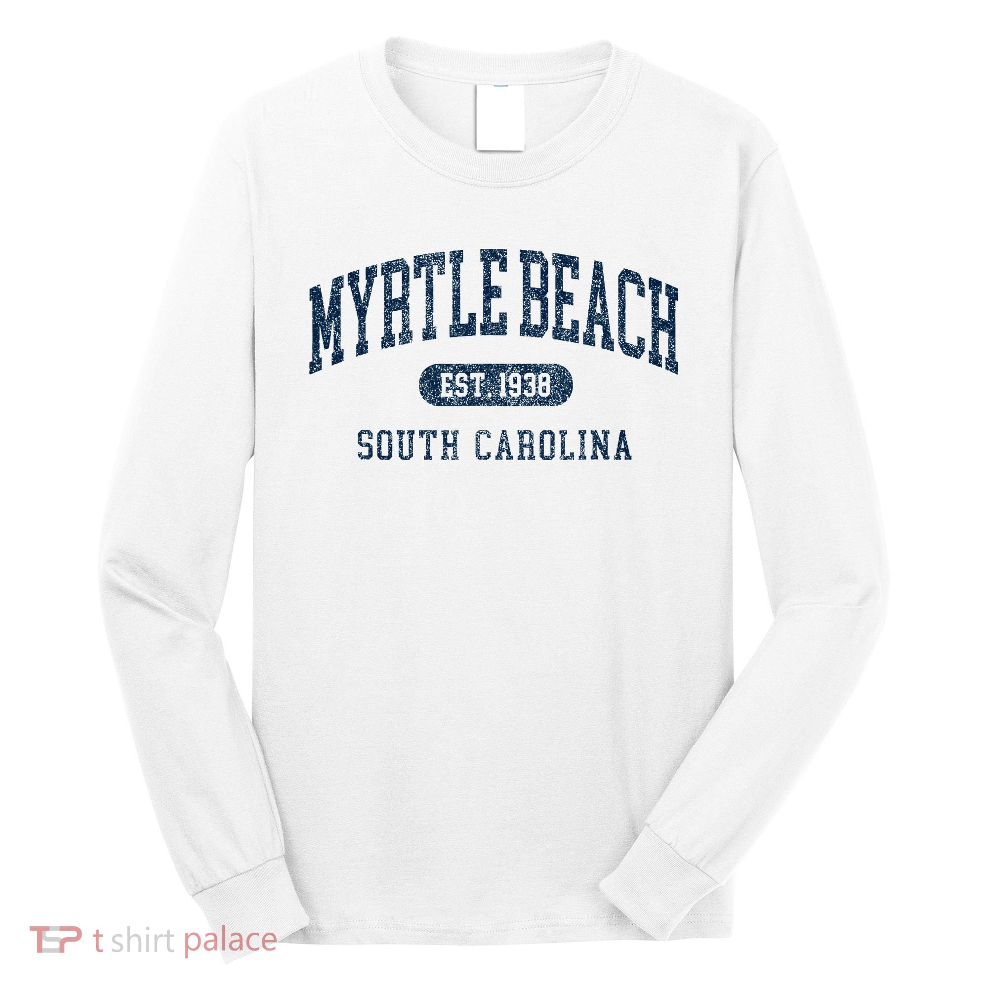Myrtle Beach South Carolina Established Souvenir Long Sleeve Shirt