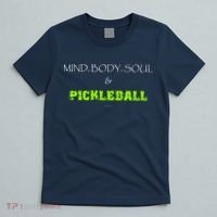 Mind Body Soul Pickleball T-Shirt thumb 5