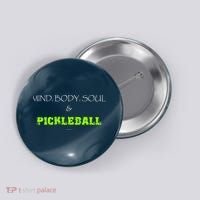 Mind Body Soul Pickleball Button thumb 0
