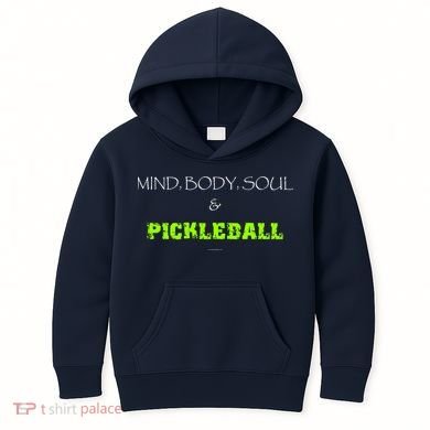 Mind Body Soul Pickleball Kids Hoodie