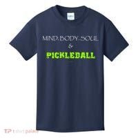 Mind Body Soul Pickleball Kids T-Shirt thumb 0