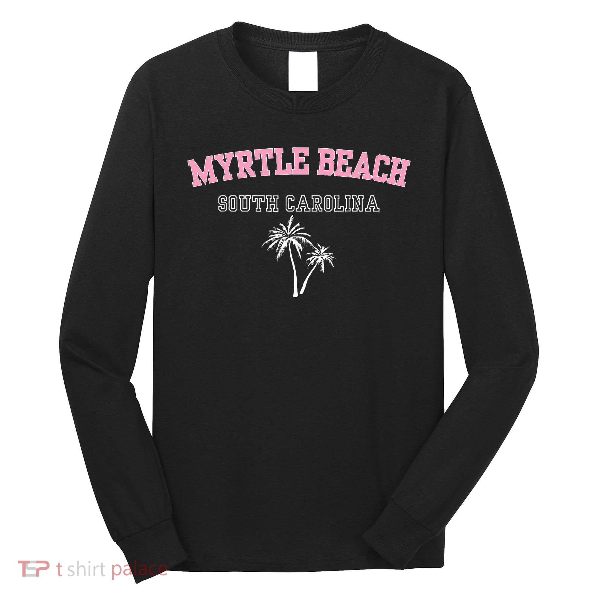 Myrtle Beach South Carolina Souvenir Palm Tree Holiday Long Sleeve Shirt